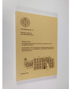 Kirjailijan Marjut Laitinen käytetty kirja Musiikinopettajien valinnat, aineenhallinta ja opetustaito : vuosina 1968-1977 valmistuneiden musiikinopettajien pääsykokeiden arviointi sekä aineenhallinnan ja opetustaidon rakenteiden ja yhteyksien kuvaus