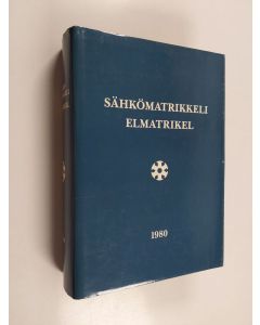 käytetty kirja Sähkömatrikkeli 1980 =250 Elmatrikel 1980