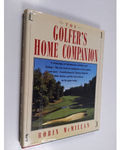 Kirjailijan Robin McMillan käytetty kirja The Golfer's Home Companion