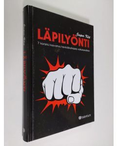 Kirjailijan Jesper Klit käytetty kirja Läpilyönti : 7 konstia kasvattaa henkilökohtaista vaikutusvaltaa