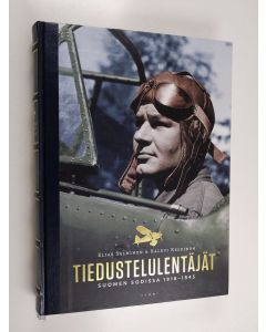 Kirjailijan Elias Salminen käytetty kirja Tiedustelulentäjät Suomen sodissa 1918-1945