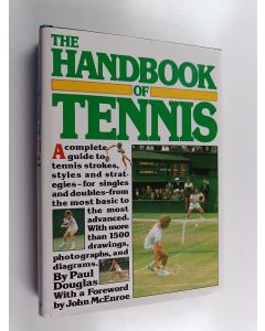 Kirjailijan Paul Douglas käytetty kirja The Handbook of Tennis