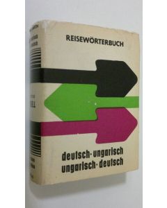 käytetty kirja Deutsch-ungarisch / Ungarische-deutsch reisewörterbuch