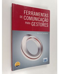 Kirjailijan J. Martins Lampreia käytetty kirja Ferramentas de Comunicação para gestores
