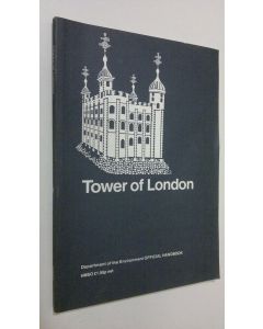 Kirjailijan Allen Brown käytetty kirja Tower of London - Greater London