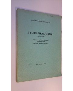 Kirjailijan Göran Westerlund käytetty kirja Studiehandbok 1965-1966 - utgiven av högskolans sekreterare vicehäradshövding