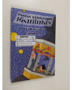 Kirjailijan Tuula Nikala-Soiha käytetty kirja Vanhan raatihuoneen Pönthiittinen