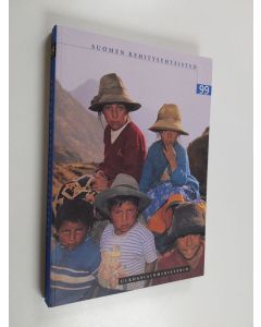 käytetty kirja Suomen kehitysyhteistyö 1999 : Ulkoasiainministeriön kehitysyhteistyökertomus eduskunnalle vuodelta 1999