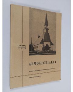 käytetty kirja Armoaterialla : Suviseurat Rovaniemellä 2-4.7.-65