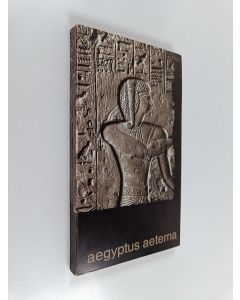 käytetty kirja Det eviga Egypten : Aegyptus aeterna : Konstmuseet i Ateneum Helsingfors 5.10. - 18.11.1973