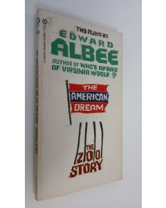 Kirjailijan Edward Albee käytetty kirja The American Dream and Zoo Story