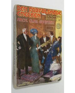 Kirjailijan Arch. Clav. Gunter käytetty kirja Den Förfalskade checken : detektivroman
