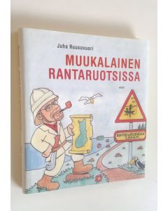 Kirjailijan Juha Ruusuvuori uusi kirja Muukalainen Rantaruotsissa (UUSI)