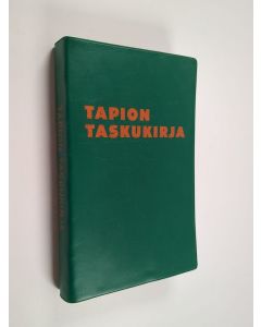käytetty kirja Tapion taskukirja 1978 : metsä- ja puutalousmiesten sekä metsänomistajain käsikirja