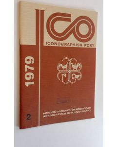 käytetty teos ICO 2/1979 - Nordisk tidskrift för ikonografi / Nordic Review of Iconography