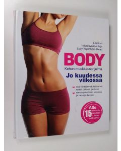 Kirjailijan Lucy Wyndham-Read käytetty kirja Body - kehon muokkausohjelma