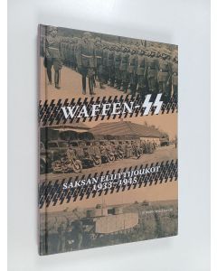 Kirjailijan Gordon Williamson käytetty kirja Waffen-SS : Saksan eliittijoukot 1933-1945