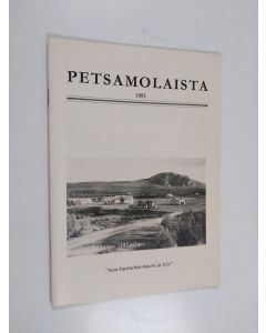 käytetty teos Petsamolaista 1981 : jäsenlehti