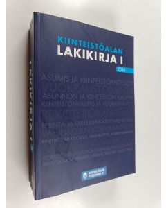 käytetty kirja Kiinteistöalan lakikirja 1 : 2016