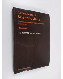 Kirjailijan H. G. Jerrard käytetty kirja A dictionary of scientific units : including dimensionless numbers and scales