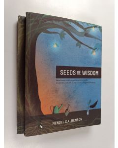 Kirjailijan Mendel Kalmenson & My Encounter with the Rebbe Project käytetty kirja Seeds of Wisdom 1-2