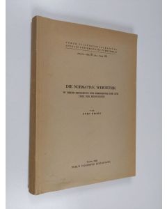 Kirjailijan Sven Krohn käytetty kirja Die normative Wertethik in ihrer Beziehung zur Erkenntnis und zur Idee der Menschheit