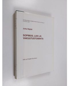 Kirjailijan Juha Häyhä käytetty kirja Sopimus, laki ja vakuutustoiminta