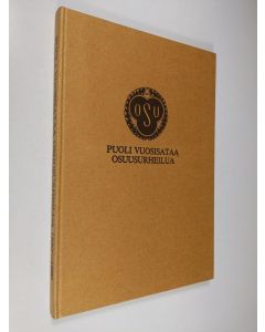 Tekijän Hugo L. Mäkinen  käytetty kirja Puoli vuosisataa osuusurheilua : 1930-1980