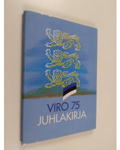 Tekijän Harri ym. Päiväsaari  käytetty kirja Viro 75 -juhlakirja