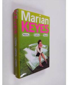 Kirjailijan Marian Keyes käytetty kirja Naura, Claire, naura! (ERINOMAINEN)