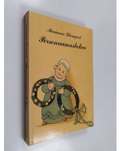 Kirjailijan Marianne Blomqvist käytetty kirja Personnamnsboken