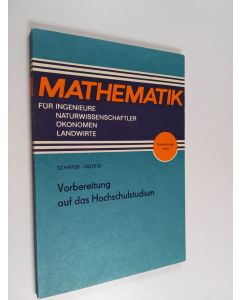 Kirjailijan Kurt Georgi käytetty kirja Vorbereitung auf das Hochschulstudium - Mathematik fur ingeniure