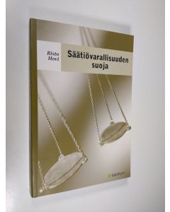 Kirjailijan Risto Hovi käytetty kirja Säätiövarallisuuden suoja : säätiöomaisuudesta disponointi sen suojaa silmällä pitäen