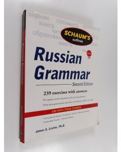 Kirjailijan James S. Levine käytetty kirja Schaum's outlines Russian grammar