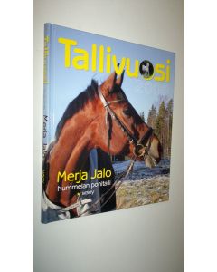 Kirjailijan Merja Jalo uusi kirja Tallivuosi 2008 (UUSI)