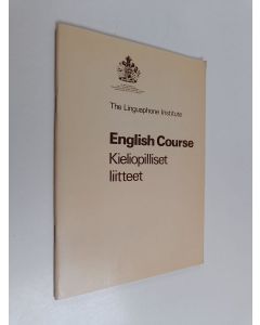 käytetty teos English course : kieliopilliset liitteet