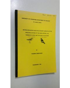 Kirjailijan Torgrim Breiehagen käytetty kirja Mating behaviour and evolutionary aspects of the breeding system of two bird species : the temminck's stint and the pied flycatcher