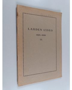 käytetty teos Lahden lyseo IX 1929-1930