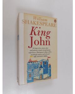 Kirjailijan William Shakespeare käytetty kirja King John