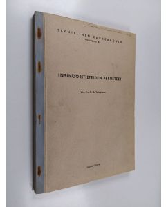 Kirjailijan O. A. Taivainen käytetty teos Insinööritieteiden perusteet