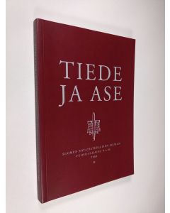 käytetty kirja Tiede ja ase : Suomen sotatieteellisen seuran vuosijulkaisu N:o 62