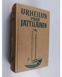 Kirjailijan Martti Jukola käytetty kirja Urheilun pikkujättiläinen : Ohjekirja nuorille urheilijoille, tietokirja kaikille urheilunharrastajille