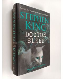 Kirjailijan Stephen King käytetty kirja Doctor Sleep : a novel