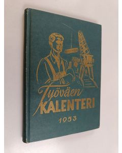 käytetty kirja Työväen kalenteri 1953