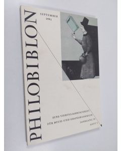 käytetty kirja Philobiblon - eine Vierteljahrsschrift für Buch- und Graphiksammler Jahrgang 35 Heft 3