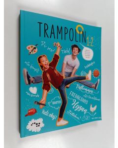 Kirjailijan Anna Blom käytetty kirja Trampolin 1-2