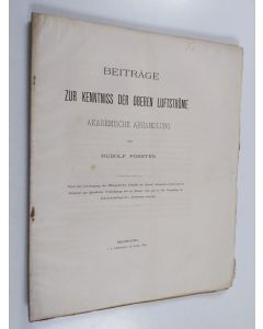 Kirjailijan Rudolf Forstén käytetty kirja Beiträge zur Kenntniss der Oberen Luftstöme