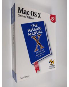 Kirjailijan David Pogue käytetty kirja Mac Os X : the missing manual