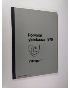 käytetty kirja Porvoon yleiskaava 1975 : väliraportti