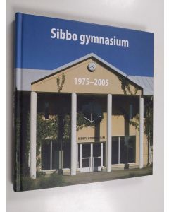 Kirjailijan Nils-Erik Mickos käytetty kirja Sibbo gymnasium 1975-2005. Skolmatrikel och kort historik